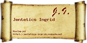 Jentetics Ingrid névjegykártya